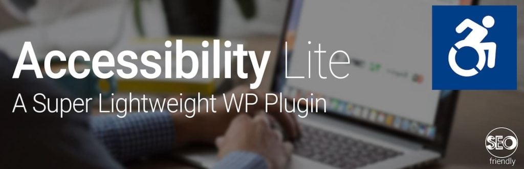 Accessibility Lite WordPress plugin