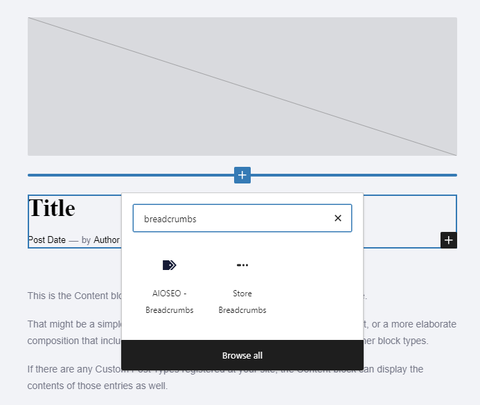 Adding the AIOSEO Breadcrumbs block on the single post template in WordPress