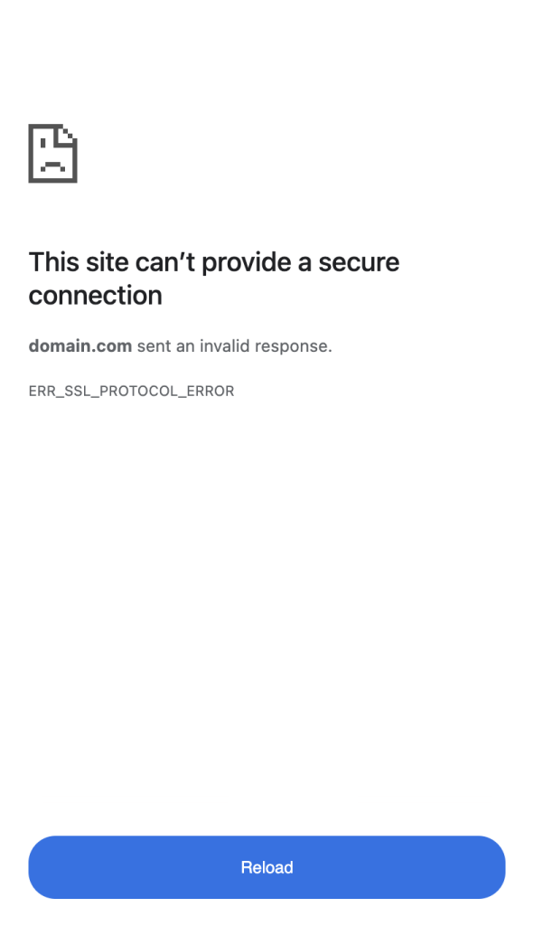 ERR_SSL_PROTOCOL_ERROR in the Google Chrome mobile version